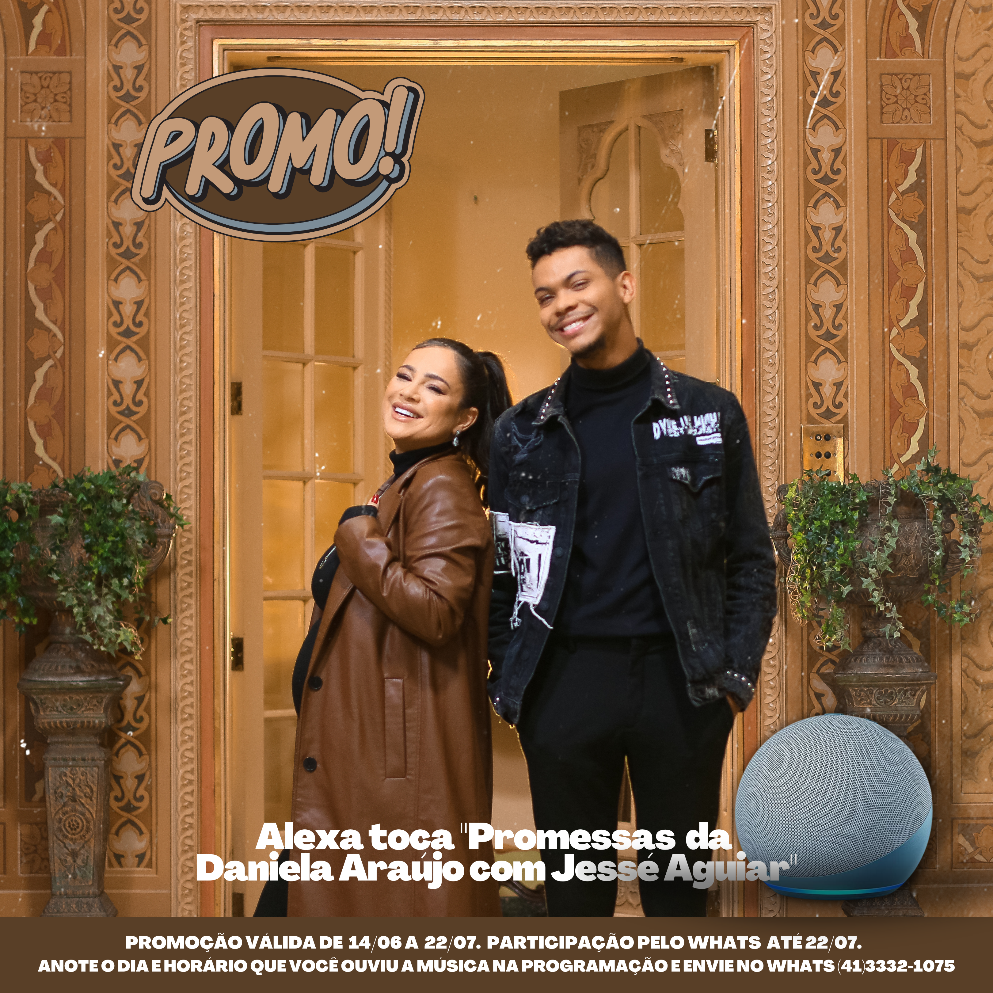 PROMOÇÃO ALEXA – PROMESSAS – DANIELA ARAUJO E JESSE AGUIAR